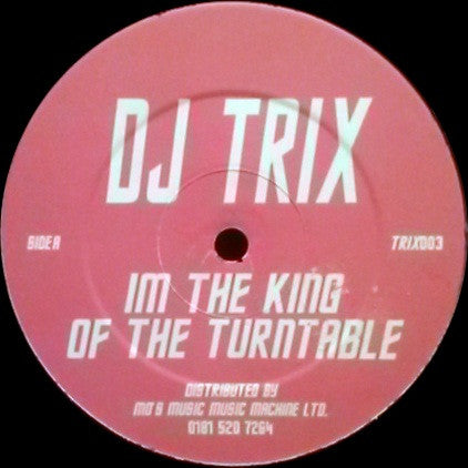 I'm The King Of The Turntable / Dope Jams | Rectangle Triangle