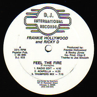 Ressentez le feu Frankie « Hollywood » Rodriguez, Ricky Dillard