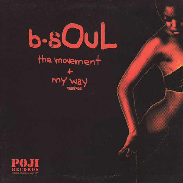 My Way / The Movement B-Soul