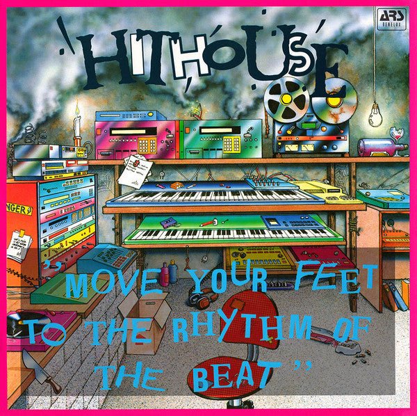 Move Your Feet To The Rhythm Of The Beat Hithouse