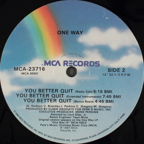 You Better Quit 2 One Way