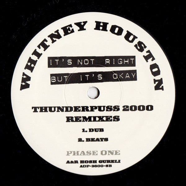 Ce n'est pas bien, mais c'est bien (Phase 1) (Thunderpuss 2000 Remixes) 2 Whitney Houston