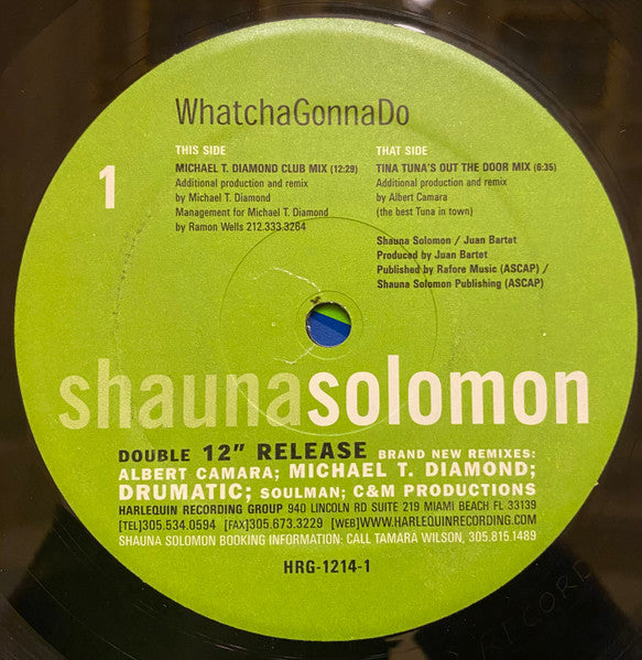 Whatcha Gonna Do (Remixes) Shauna Solomon
