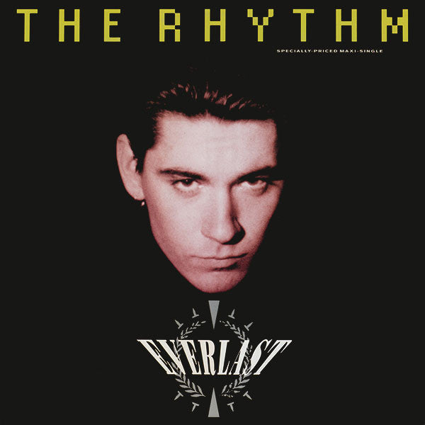 The Rhythm / Pass It On Everlast