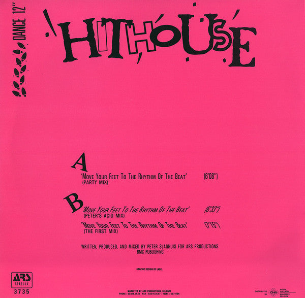 Move Your Feet To The Rhythm Of The Beat Hithouse