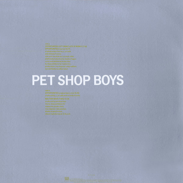 Opportunities (Let's Make Lots Of Money) Pet Shop Boys