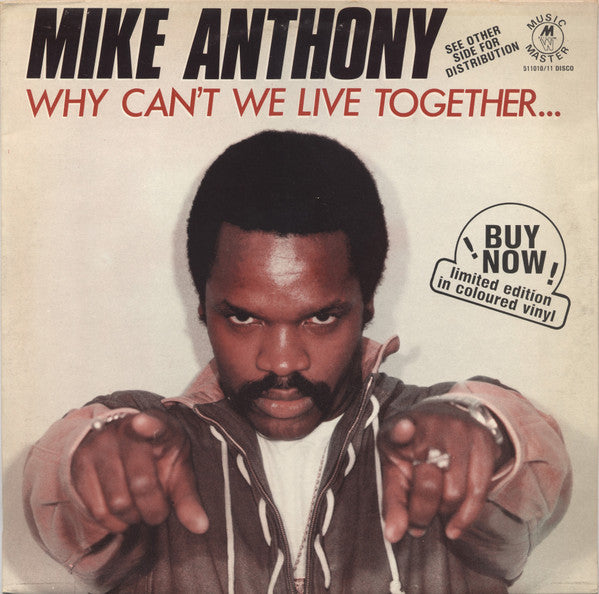 Why Can't We Live Together Mike Anthony