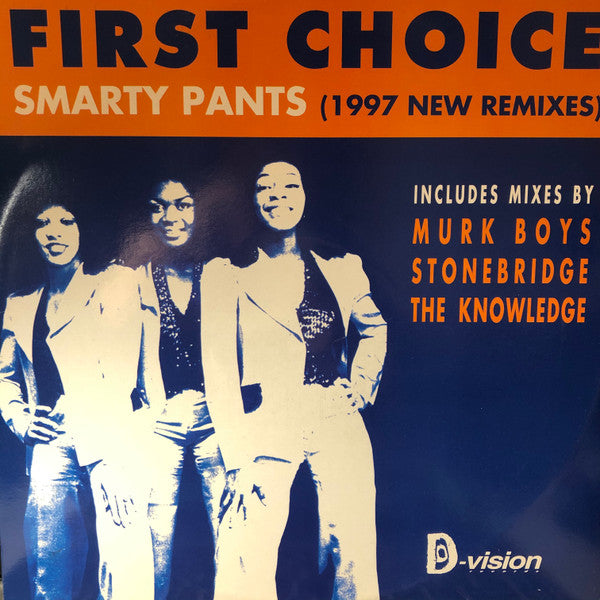 Smarty Pants (1997 New Remixes) First Choice