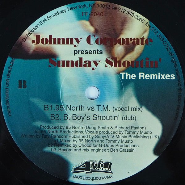 Sunday Shoutin' (The Remixes) Johnny Corporate