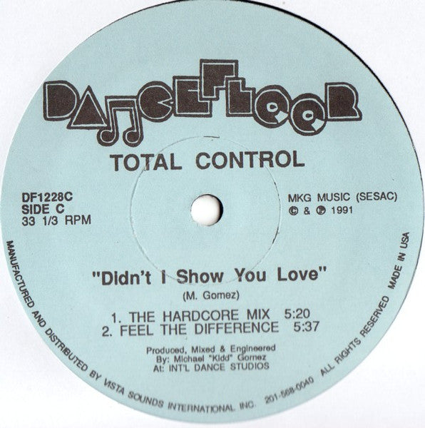 Didn't I Show You Love 2 Total Control (2)