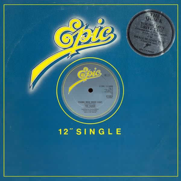 Young Men Drive Fast The Quick