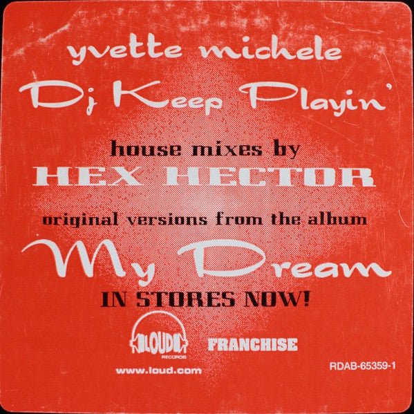 DJ Keep Playin' (Hex Hector House Mixes) 2 Yvette Michele