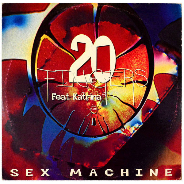 Sex Machine 20 Fingers,Katrina