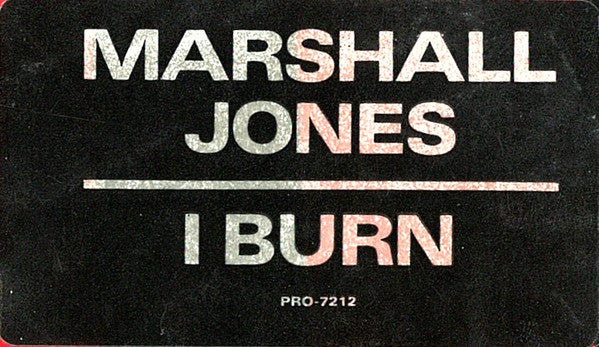 I Burn Marshall Jones (2)