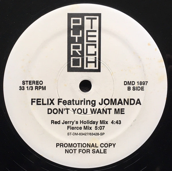 Don't You Want Me 4 Felix,Jomanda