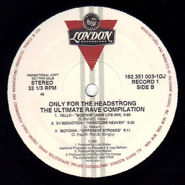 Only For The Headstrong: The Ultimate Rave Compilation Various