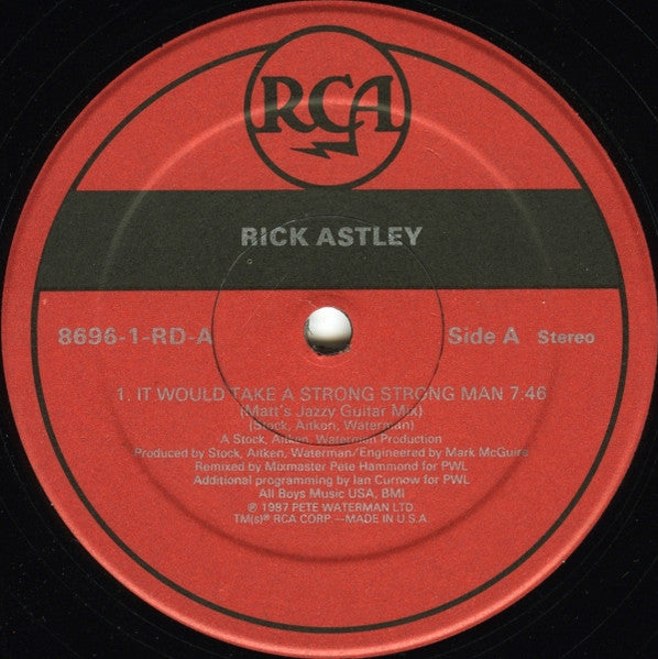 It Would Take A Strong Strong Man 2 Rick Astley
