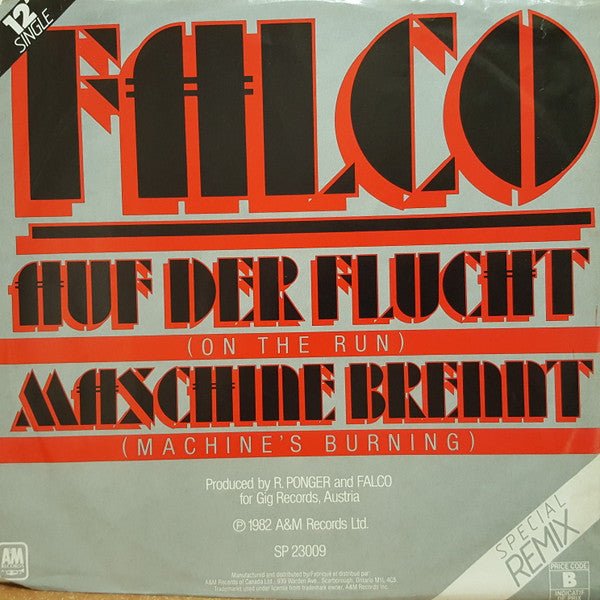 Auf Der Flucht (En fuite) / Maschine Brennt (La machine en feu) Falco