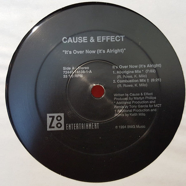 It's Over Now (It's Alright) Cause & Effect