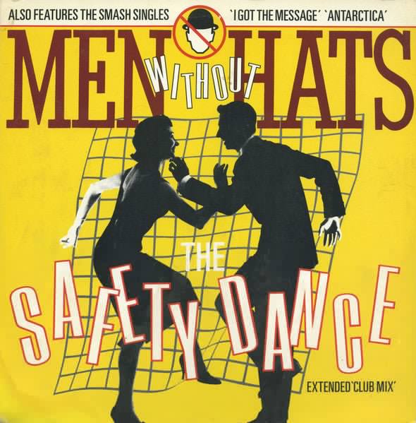 La danse de sécurité (version étendue « Club Mix ») Hommes sans chapeaux