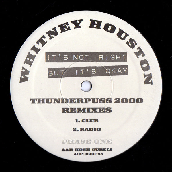Ce n'est pas bien, mais c'est bien (Phase 1) (Thunderpuss 2000 Remixes) 2 Whitney Houston