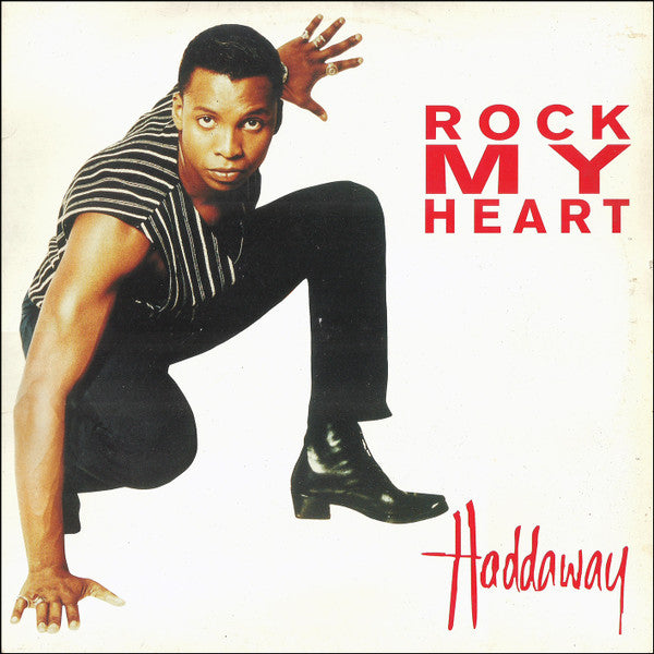 Rock My Heart Haddaway