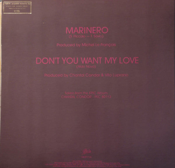 Marinero / Don't You Want My Love Chantal Condor