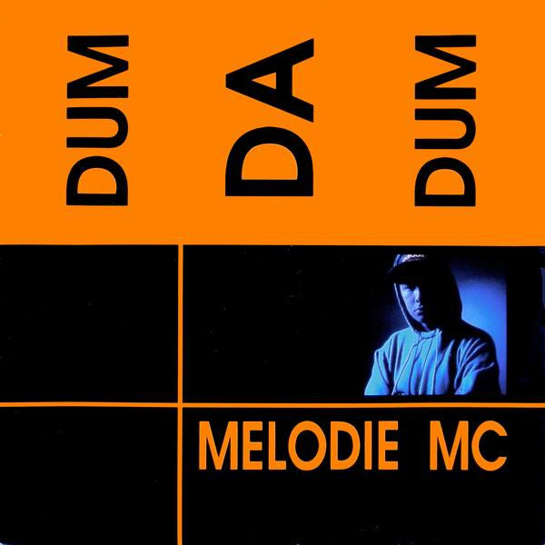 Dum Da Dum Melodie MC