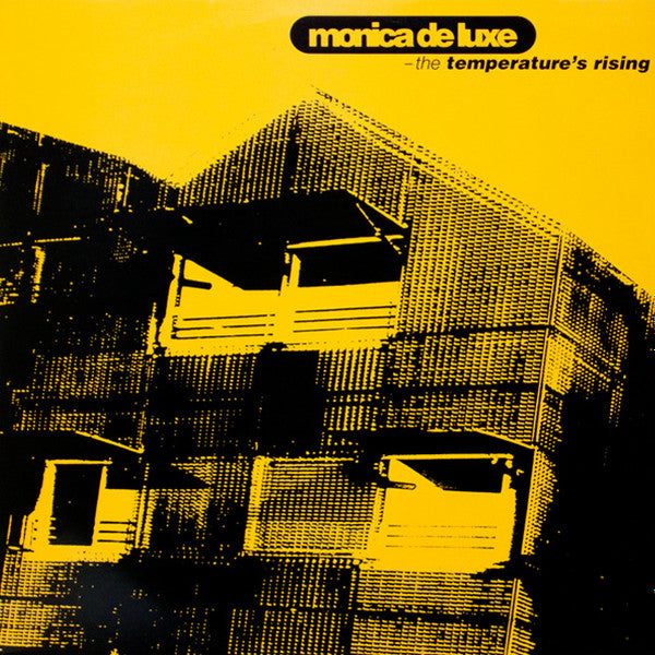 The Temperature's Rising Monica De Luxe