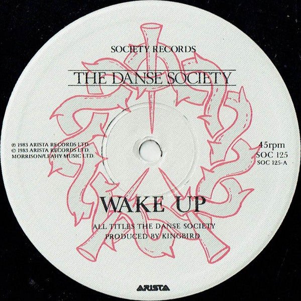 Wake Up The Danse Society