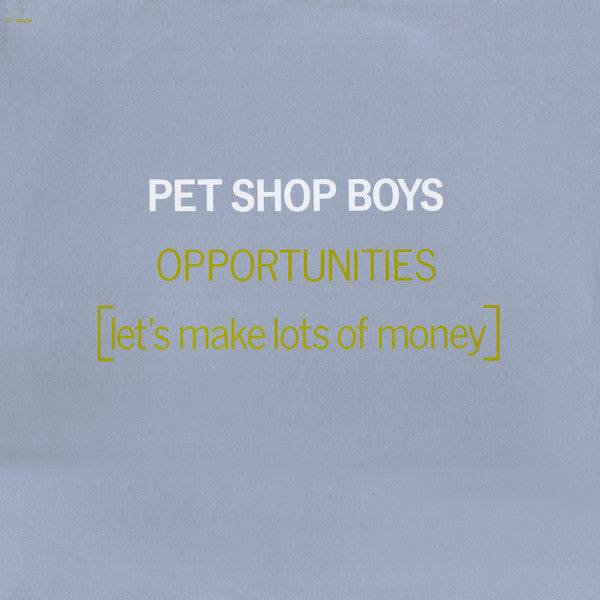 Opportunities (Let's Make Lots Of Money) | Rectangle Triangle