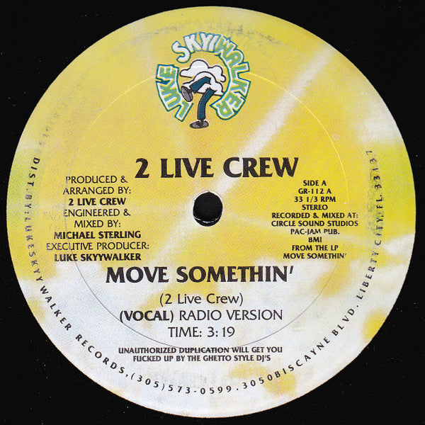Move Somethin' The 2 Live Crew