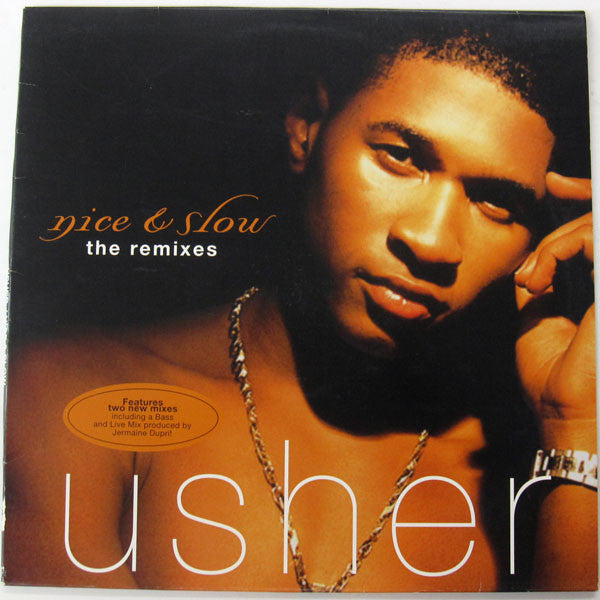 Nice & Slow (The Remixes) Usher