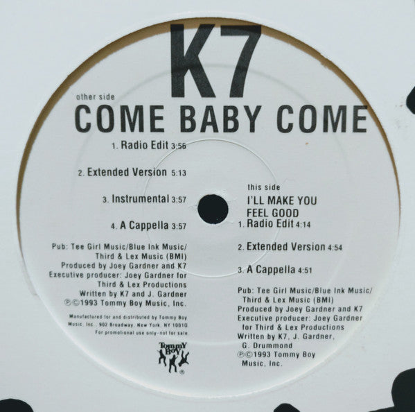 Come Baby Come K7