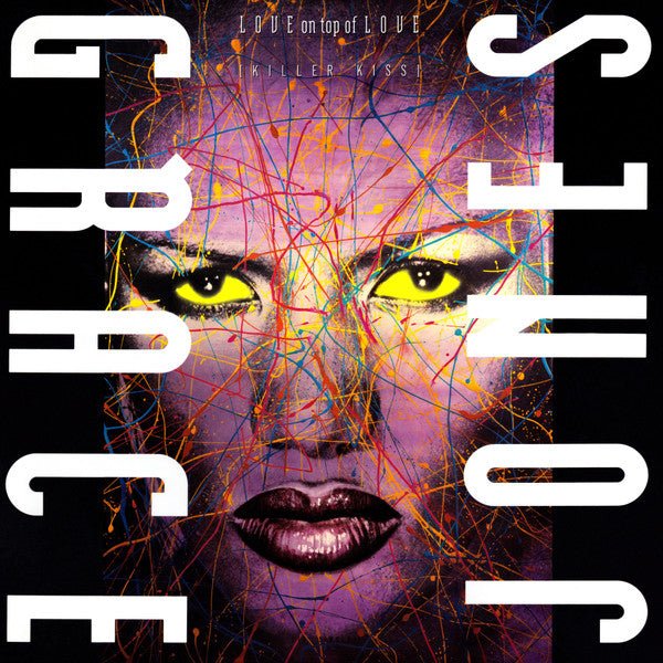 Love On Top Of Love (Killer Kiss) Grace Jones