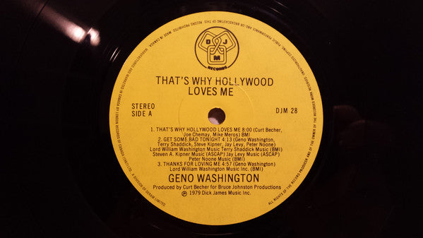 That's Why Hollywood Loves Me Geno Washington