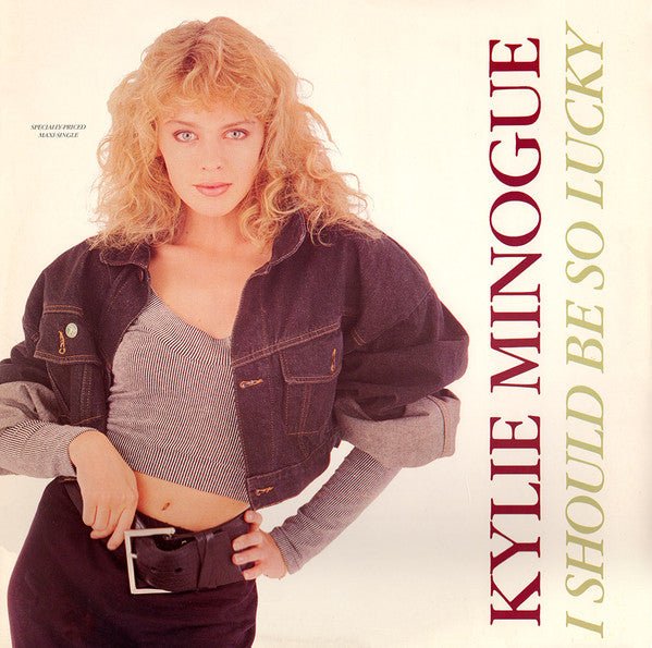 Je devrais être si chanceux Kylie Minogue