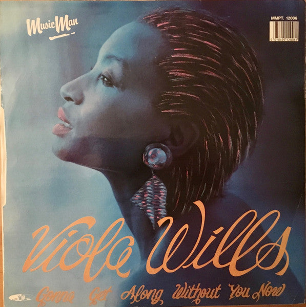 Je vais m'en sortir sans toi maintenant Viola Wills