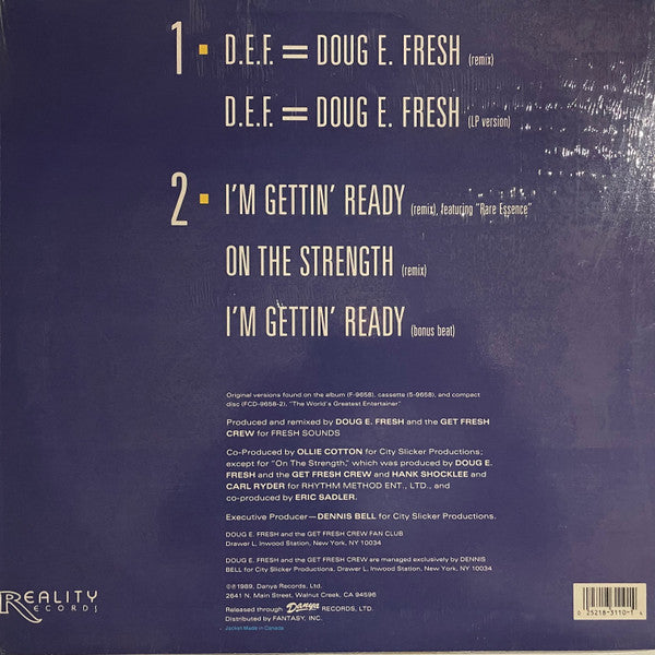 D.E.F. = Doug E. Fresh Doug E. Fresh And The Get Fresh Crew