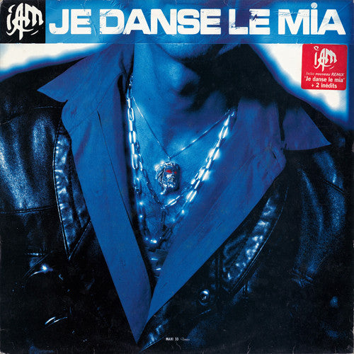 Je Danse Le Mia IAM