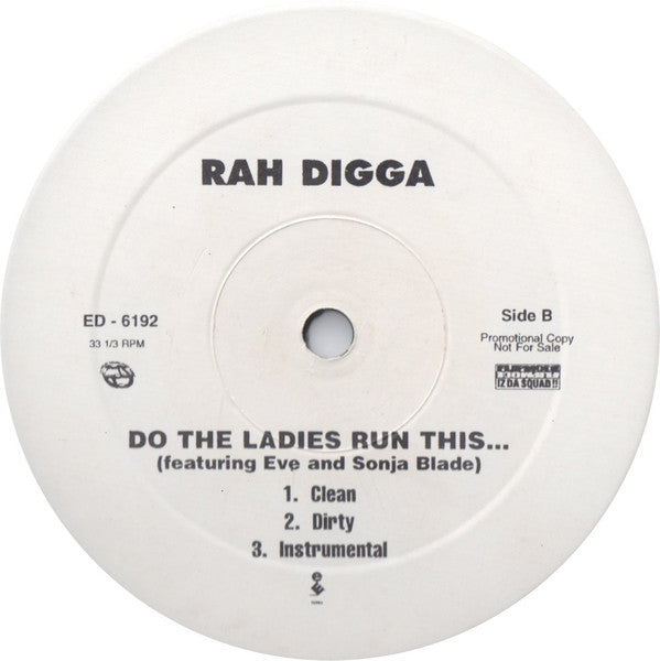Imperial / Do The Ladies Run This... Rah Digga