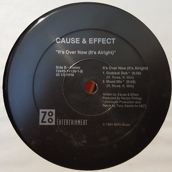 It's Over Now (It's Alright) Cause & Effect