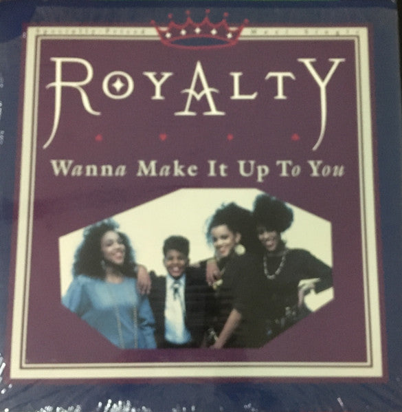 Wanna Make It Up To You / In A Place Called Love Royalty