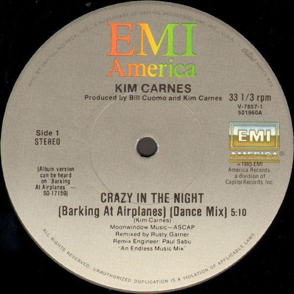 Crazy In The Night (Barking At Airplanes) Kim Carnes