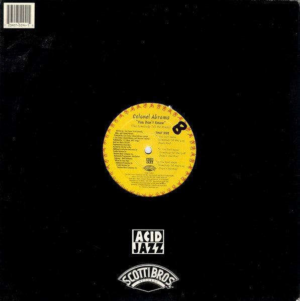 You Don't Know (The Somebody Tell Me Mixes) Colonel Abrams