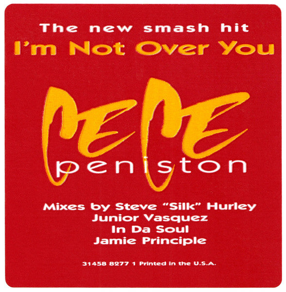 I'm Not Over You Ce Ce Peniston