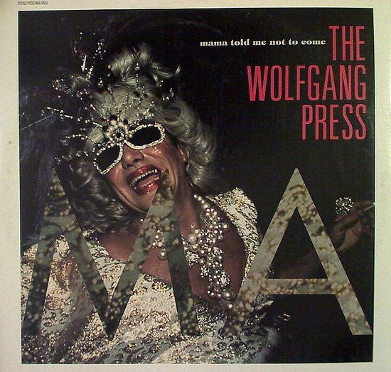 Maman m'a dit de ne pas venir La presse Wolfgang