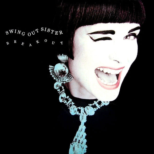 Breakout 4 Swing Out Sister