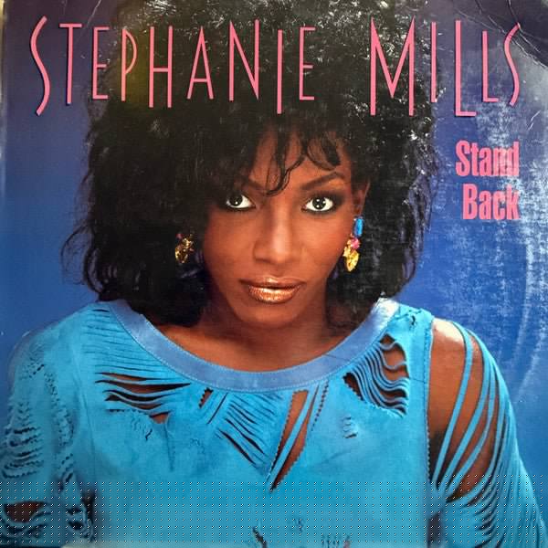 Stand Back 2 Stephanie Mills