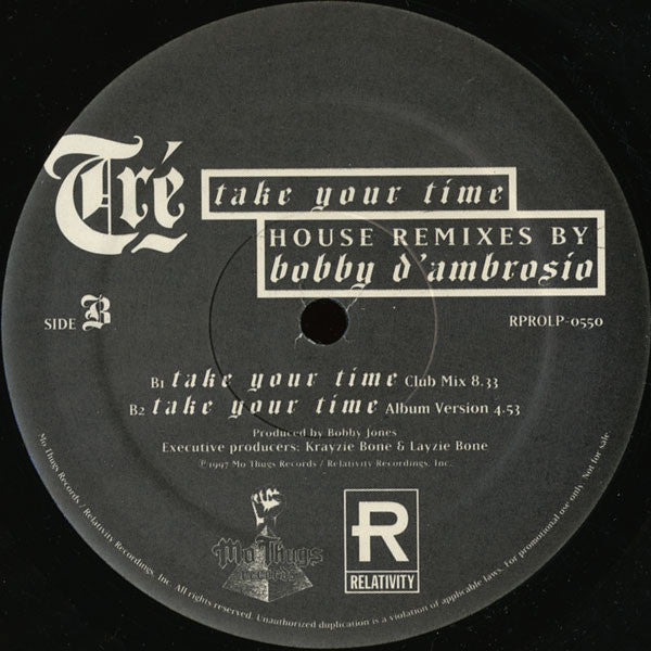 Take Your Time (House Remixes By Bobby D'Ambrosio) Tré